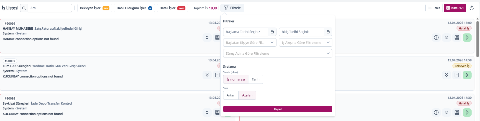 İş listesi filtre paneli